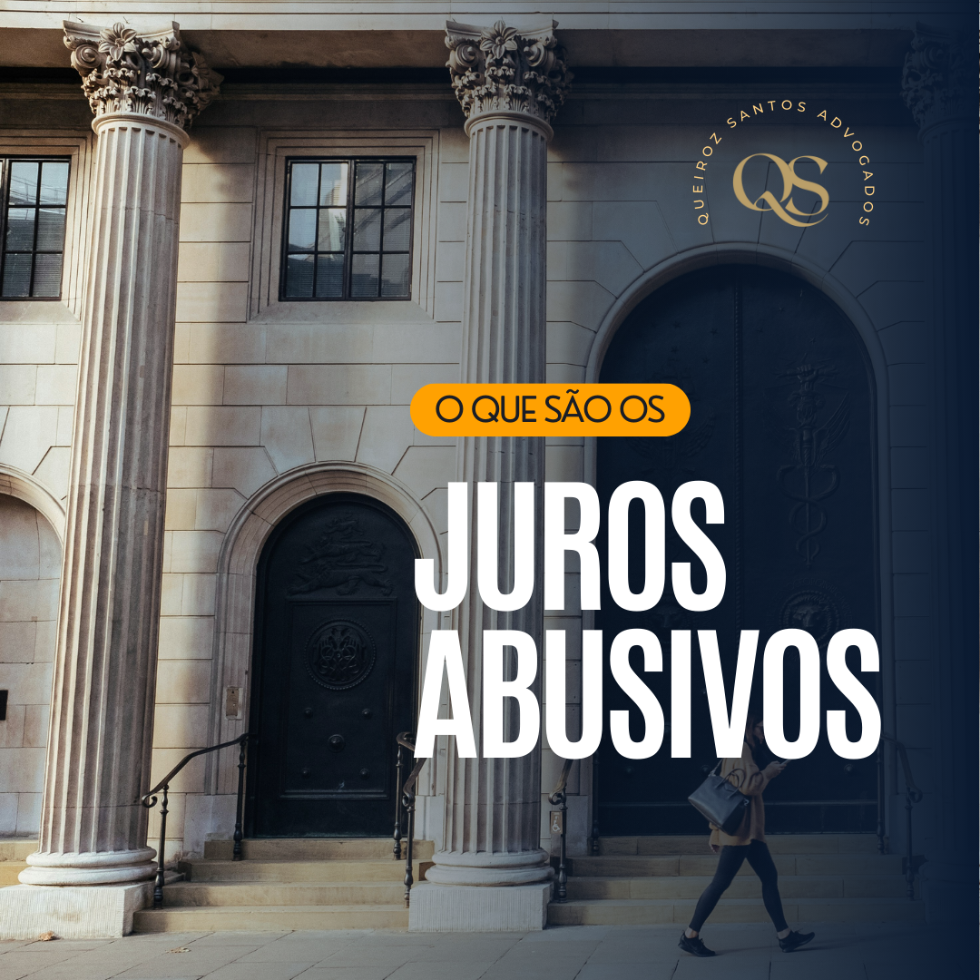 O que são Juros Abusivos?