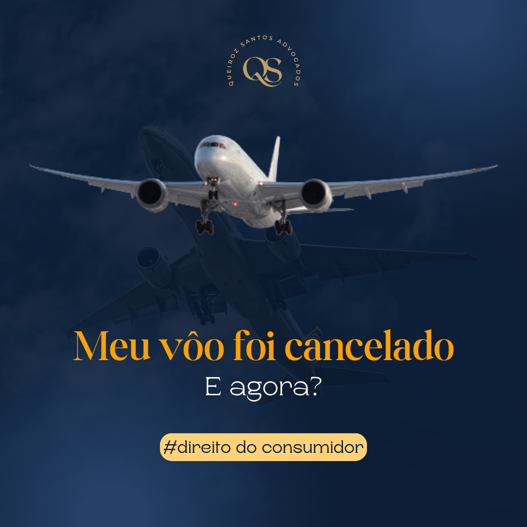 Direitos do consumidor que teve o Vôo Cancelado!