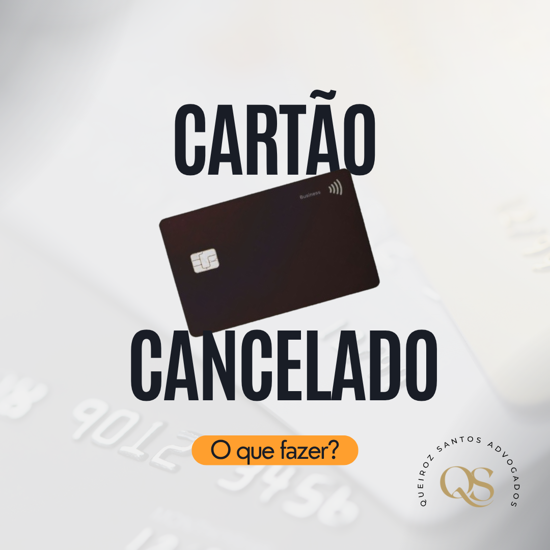 Cartão Cancelado pelo Banco? Entenda as Razões e Saiba Como Agir